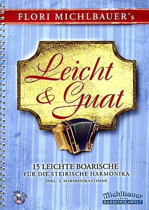  Flori Michlbauer's - Leicht und guat