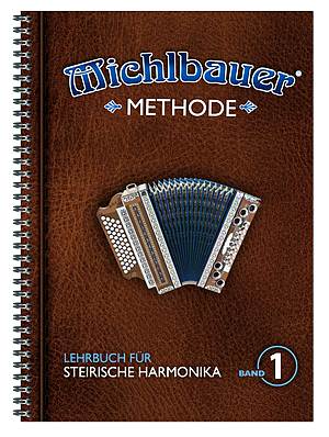  Michlbauer Steirische Harmonika Methode 