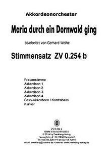 Maria durch ein Dornwald ging