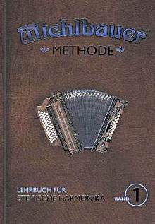 Michlbauer Methode Band 1