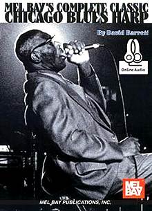 Complete Classic Chicago Blues Harp
