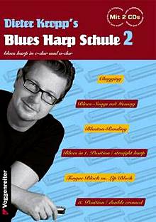 Dieter Kropp's Blues Harp Schule Band 2