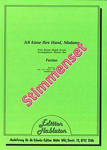 Ich küsse Ihre Hand Madame