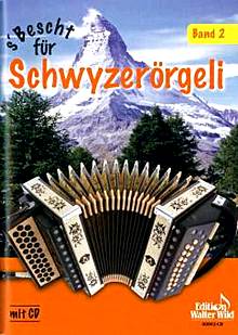S' Bescht für Schwyzerörgeli, Band 2 inkl. CD