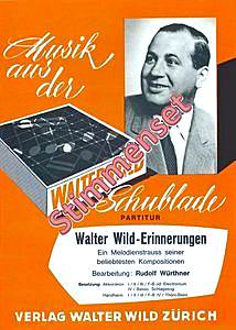 Walter Wild Erinnerungen