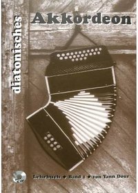 Schule für diatonisches Akkordeon 1