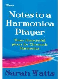 Notes to a harmonica player