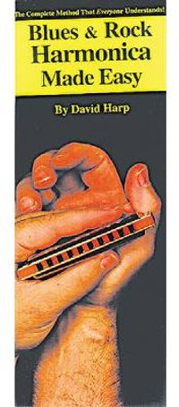 Blues + Rock harmonica made easy