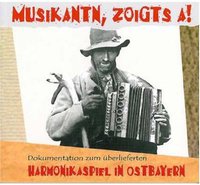 Musikantn zoigts a - Harmonikaspiel in Ostbayern
