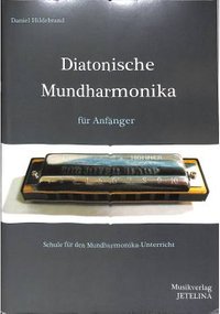 Diatonische Mundharmonika für Anfänger