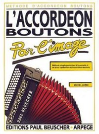 L'ACCORDEON BOUTONS PAR L'IMAGE - METHODE