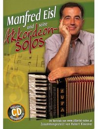 Manfred Eisl und seine Akkordeonsolos