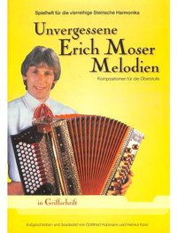 Unvergessene Erich Moser Melodien