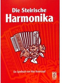 Die steirische Harmonika - Spielbuch 1