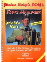 Meine liabst'n Stückl'n