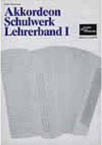 Akkordeon Schulwerk 1