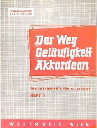 Der Weg zur Geläufigkeit am Akkordeon 1