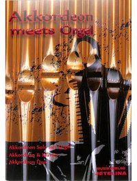 Akkordeon meets Orgel