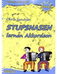 Stupsnasen lernen Akkordeon 1