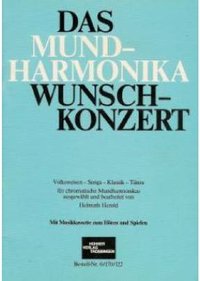 Das Mundharmonika Wunschkonzert